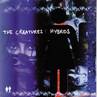 Creatures (GBR) - Hybrids
