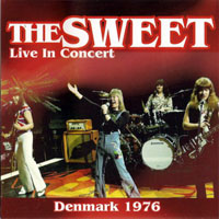 Sweet - Live In Concert Denmark, 1976