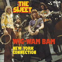 Sweet - Wig-Wam Bam (Single)