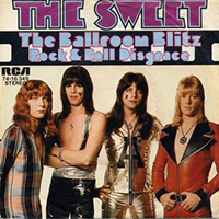 Sweet - The Ballroom Blitz (Single)