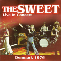 Sweet - Live In Concert Denmark