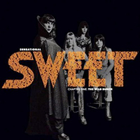 Sweet - Sensational Sweet-Chapter One-The Wild Bunch (CD 1)