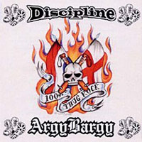 Argy Bargy - 100% Thug Rock (Split Discipline)