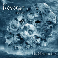Revenge Project - The Neverending