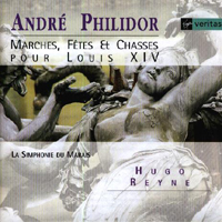 La Simphonie Du Marais - Andre Philidor - Marches, Fetes, & Chasses Pour Lois Xiv