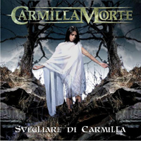 Carmilla Morte - Svegliare di Carmilla