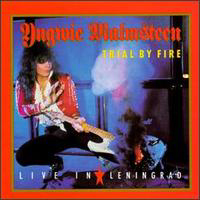 Yngwie Malmsteen - Live In Leningrad: Trial By Fire