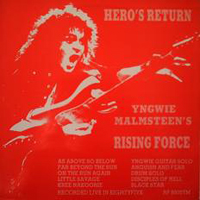 Yngwie Malmsteen - 1985.05.24 - Hero's Return, Venue Gota Leion, Stockholm