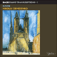 Nikolai Demidenko - Bach: Piano Transcriptions Vol. 1 (Ferruccio Busoni)