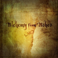 Alchemy From Ashes - Alchemy From Ashes