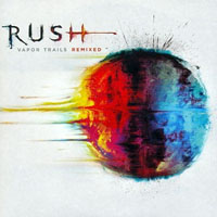 Rush - The Studio Albums (7 CDs Box Set, CD 5: Vapor Trails Remixed)