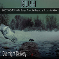 Rush - 2007.06.13 - Overnight Delivery (Live in Atlanta, GA, USA) [CD 1]