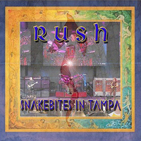 Rush - 2007.06.16 - Snakesbites In Tampa (Live at the Ford Amphiteatre, Tampa, FL, USA) [CD 2]