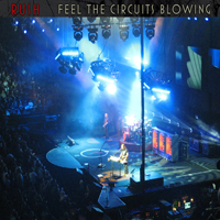Rush - 2007.09.15 - Feel The Circuits Blowing (Live in Bell Centre, Montreal, Quebec) [CD 1]