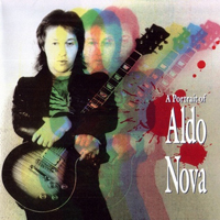 Aldo Nova - A Portrait Of Aldo Nova