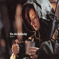 Do As Infinity - Tooku Made (Single)
