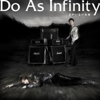Do As Infinity - Kimi ga Inai Mirai (Single)