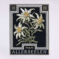 Allerseelen - Edelweiss
