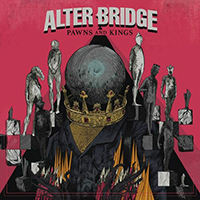 Alter Bridge - Pawns & Kings (Single)