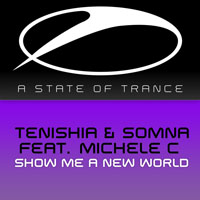 Tenishia - Show Me A New World (Single)