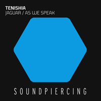 Tenishia - Jaguar / As We Speak (EP)