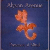 Alyson Avenue - Presence Of Mind