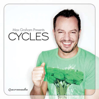 Max Graham - Max Graham Presents: Cycles (CD 1)