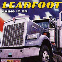 Leadfoot (USA, Raleigh) - Bring It On