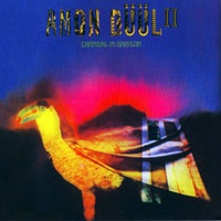 Amon Duul II - Carnival in Babylon (Remastered & Rissue, 2007)