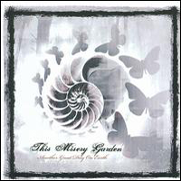 This Misery Garden - Another Great Day On The Earth