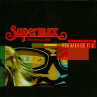 Supermax - The Box (33rd Anniversary Special) (CD 4 - Reggaesize It 2)