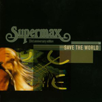 Supermax - The Box (33rd Anniversary Special) (CD 5 - Save The World)