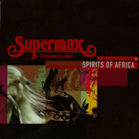 Supermax - The Box (33rd Anniversary Special) (CD 6 - Spirits Of Africa)