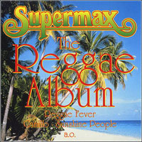 Supermax - The Reggae Album