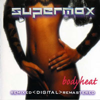 Supermax - Digital Remastered Box-Set (CD 06: Bodyheat)