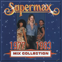 Supermax - Mix Collection 1977-1983