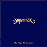 Supermax - The Magic Of Supermax (China Edition)