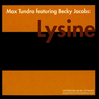 Max Tundra - Lysine (EP)