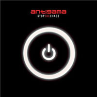 Antigama - Stop The Chaos (EP)
