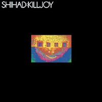 Shihad - Killjoy