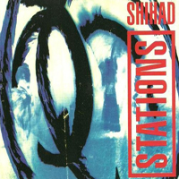 Shihad - Stations (Single)