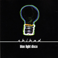 Shihad - Blue Light Disco (EP)