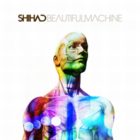 Shihad - Beautiful Machine (Limited Edition) (CD 1)