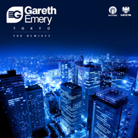Gareth Emery - Tokyo (The Remixes - EP)