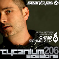 Sean Tyas - 2013.10.07 - Tytanium Session 206 (guest Chris Schweizer)
