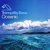 Sean Tyas - Tranquility base - Oceanic (Sean Tyas remix)