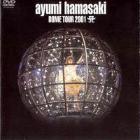 Ayumi Hamasaki - Ayumi Hamasaki Dome Tour 2001 A