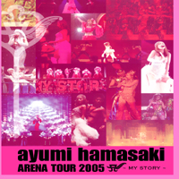 Ayumi Hamasaki - Ayumi Hamasaki Arena Tour 2005 A (CD 1)