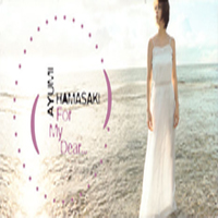 Ayumi Hamasaki - For My Dear (Single)