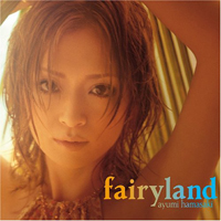 Ayumi Hamasaki - Fairyland